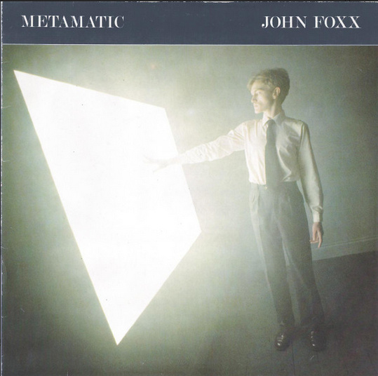 John Foxx- Metamatic LP