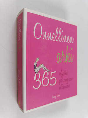 Jenny Hare : Onnellinen arki : 365 ohjetta parempaan elämään