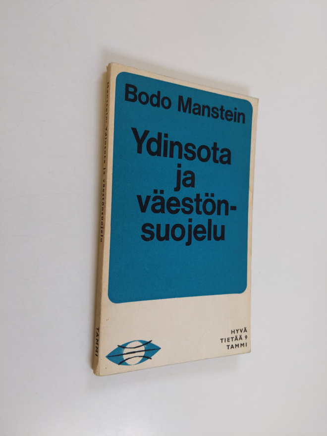 Bodo Manstein : Ydinsota ja väestönsuojelu