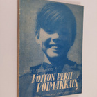 Juha T. Nevalainen : Voiton perii voimakkain : kertomus n... - pikkukuva 1