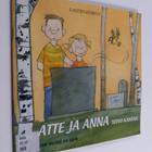 Tytti Issakainen : Atte ja Anna : toivo kantaa : kun meil... - pikkukuva 1