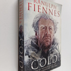 Ranulph Fiennes : Cold : Extreme Adventures at the Lowest... - pikkukuva 1
