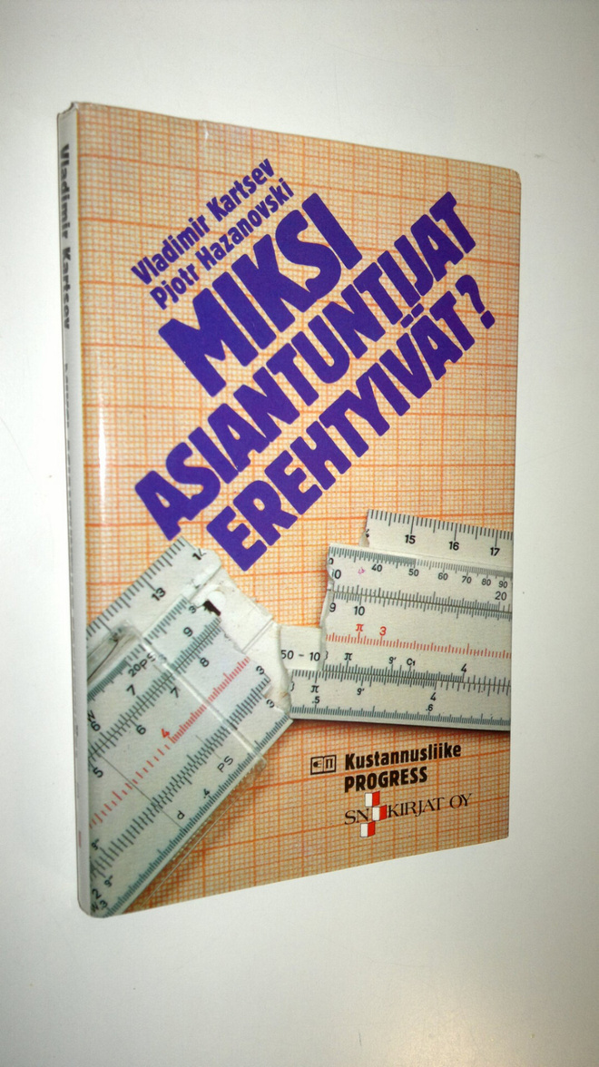 Vladimir Kartsev : Miksi asiantuntijat erehtyivät