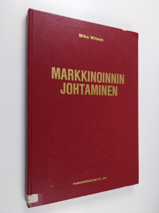 Mike Wilson : Markkinoinnin johtaminen