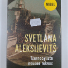 Svetlana Aleksijevits : Tsernobylista nousee rukous : tul... - pikkukuva 1