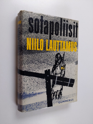 Niilo Lauttamus : Sotapoliisit