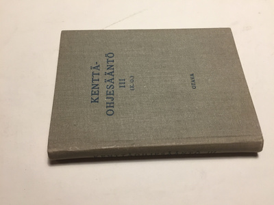 KENTTÄ OHJESÄÄNTÖ 3 OTAVA 1934 HYVÄ
