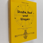 Siegfried Riedler : Strasse, rad und wagen : aus der gesc... - pikkukuva 1