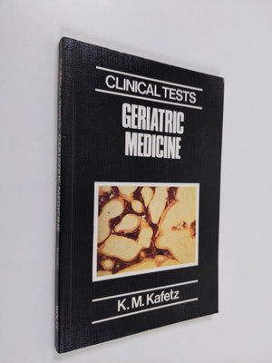 K. M. Kafetz : Geriatric Medicine