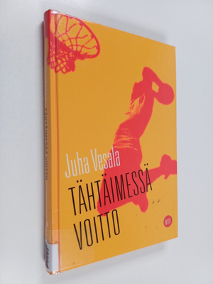 Juha Vesala : Tähtäimessä voitto
