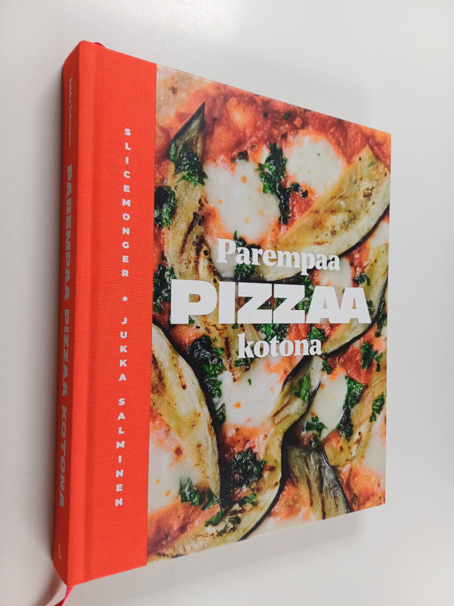 Jukka Salminen : Parempaa pizzaa kotona