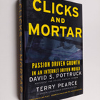 David S. Pottruck : Clicks and mortar : passion-driven gr... - pikkukuva 1