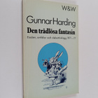 Gunnar Harding : Den trådlösa fantasin : essäer, artiklar... - pikkukuva 1