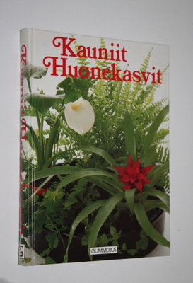 Tuula (suom.) Syvänperä : Kauniit huonekasvit