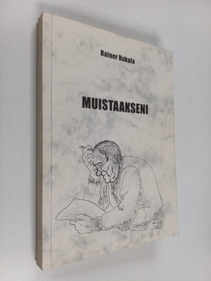 Rainer Hakala : Muistaakseni