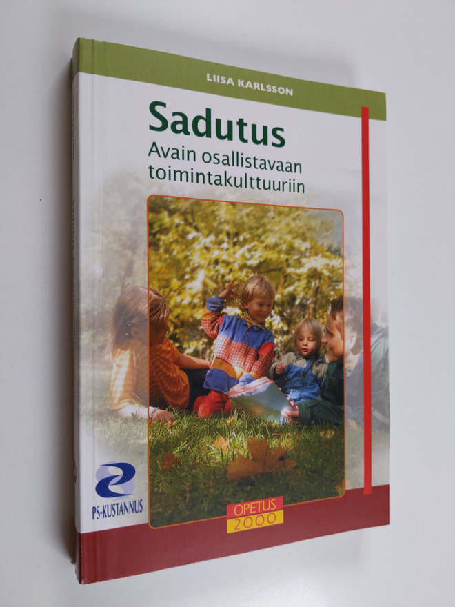 Liisa Karlsson : Sadutus : avain osallistavaan toimintaku...