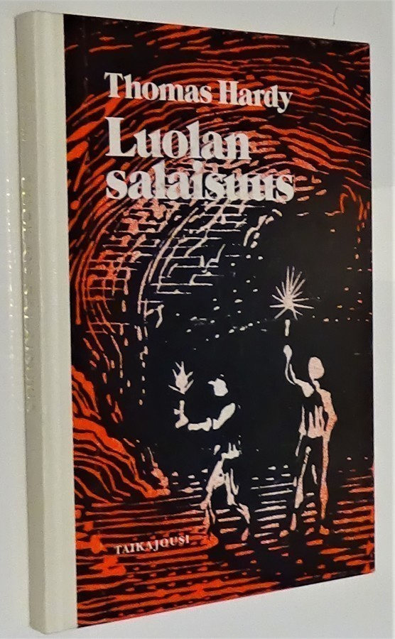 Thomas Hardy : Luolan salaisuus - Taikajousi 1.p 1973