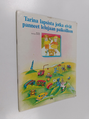 Renata Schiavo Campo : Tarina lapsista jotka eivät pannee...