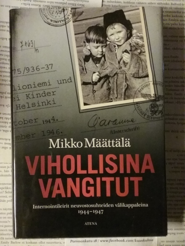 Mikko Määttälä - Vihollisina vangitut (sid.)