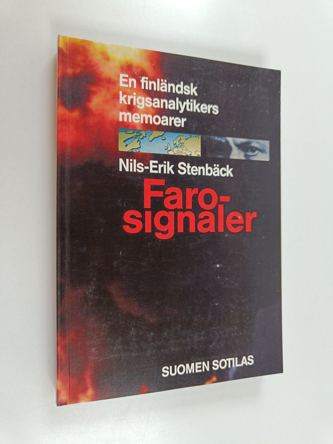 Nils-Erik Stenbäck : Farosignaler : en finlädsk krigsanal...