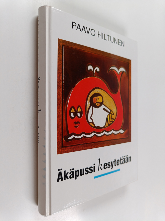 Paavo Hiltunen : Äkäpussi kesytetään