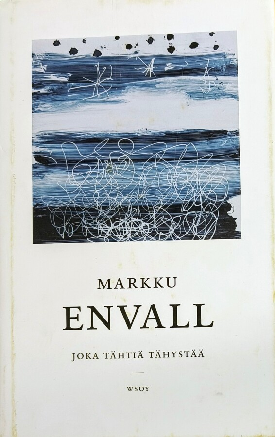 Markku Envall: Joka tähtiä tähystää