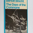 Bertolt Brecht : The Days of the Commune - pikkukuva 1