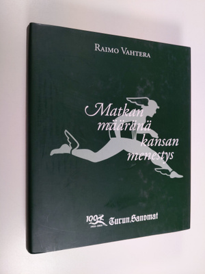 Raimo Vahtera : Matkan määränä kansan menestys