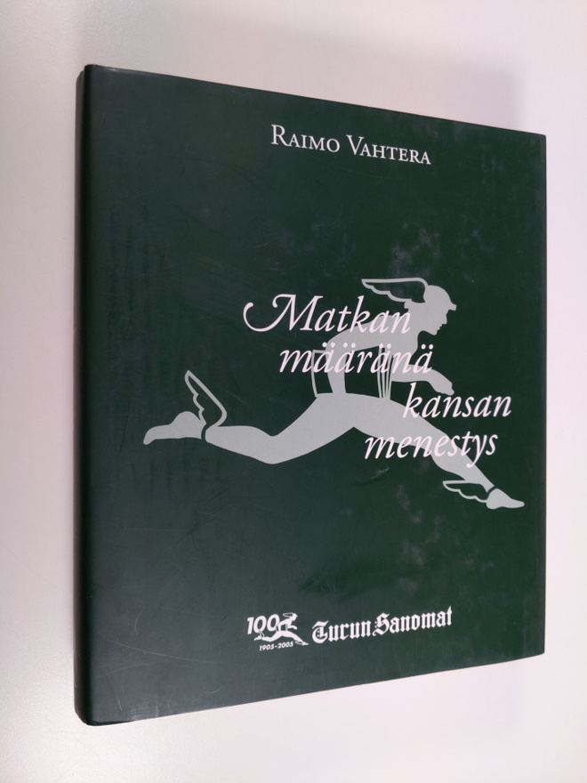 Raimo Vahtera : Matkan määränä kansan menestys