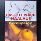 Pastellivärimaalaus. Harrastajan opas - pikkukuva 1