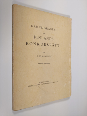 O. Hj Granfelt : Grunddragen av Finlands konkursrätt