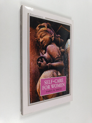 Parul R. Sheth : Self-care for Women