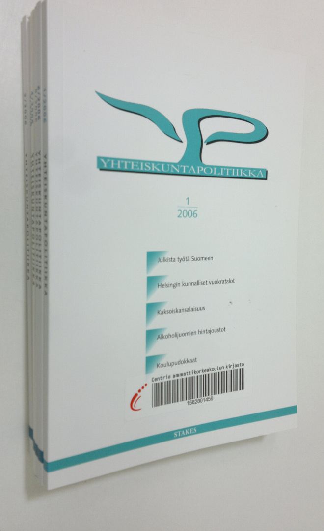 Yhteiskuntapolitiikka 2006 : vuosikerta 1-6
