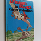 Walt Disney : Bernard ja Bianca aina valmiina : Disneyn s... - pikkukuva 1