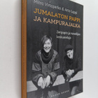 Arto Lappi ym. : Jumalaton pappi ja kampurajalka - pikkukuva 1