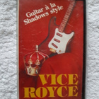 VICE ROYCE: Guitar á la Shadows Style C-KASETTI - pikkukuva 1