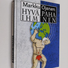 Markku Ojanen : Hyvä, paha ihminen - pikkukuva 1