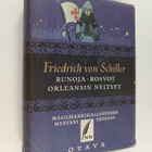 Friedrich von Schiller : Valitut teokset 1 : Runoja ; Ros... - pikkukuva 1