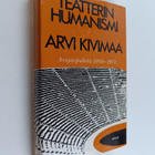 Arvi Kivimaa : Teatterin humanismi - Avajaispuheita 1950-... - pikkukuva 1