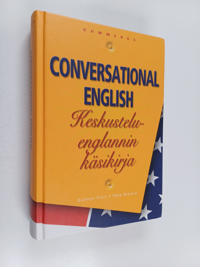 Kathryn Pratt : Conversational English : keskusteluenglan...