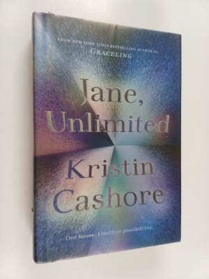 Kristin Cashore : Jane, unlimited