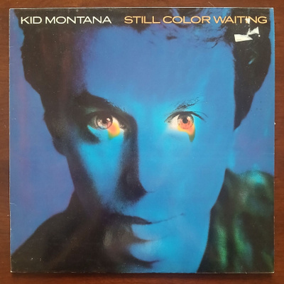 Kid Montana - Still Color Waiting (12")