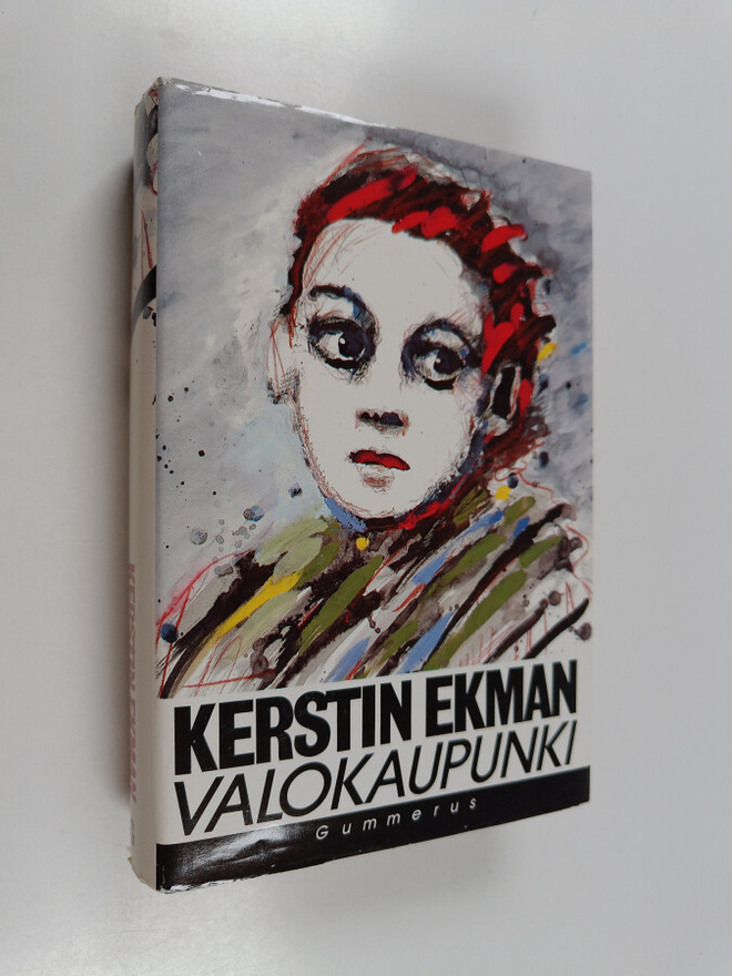 Kerstin Ekman : Valokaupunki