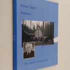 Pentti Tapio : Puheita : "me olemme omatunto maan" - pikkukuva 1