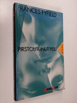 Frances Fyfield : Pirstoutunut peili
