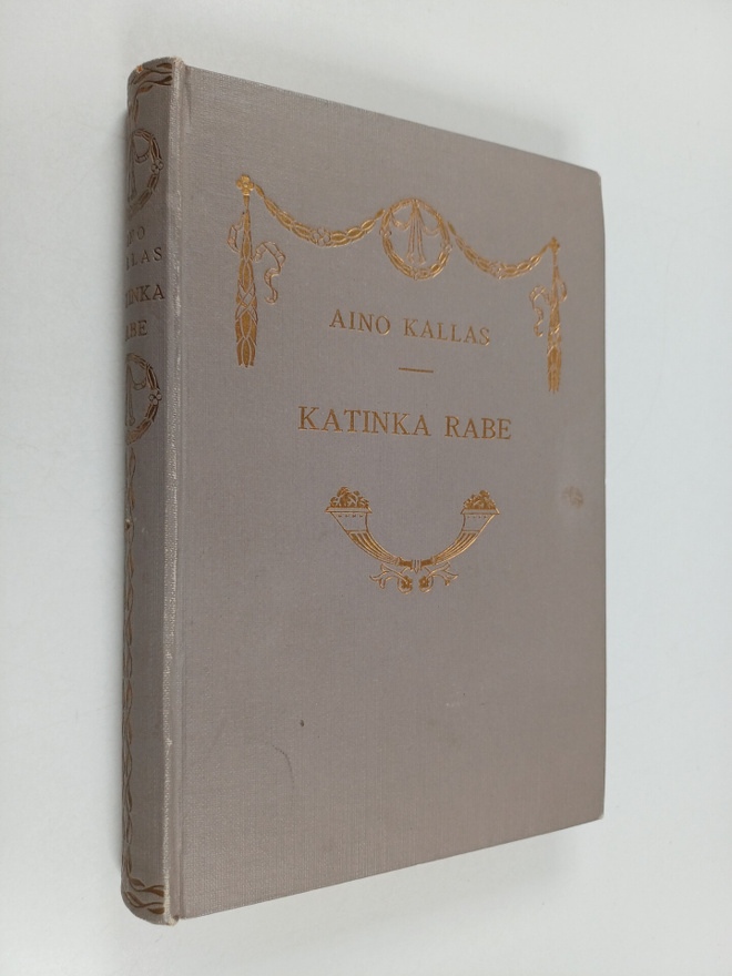 Aino Kallas : Katinka Rabe : kirja lapsesta