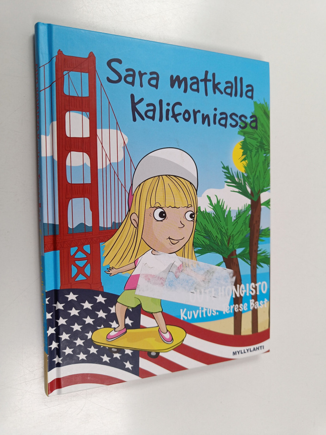 Outi Hongisto : Sara matkalla Kaliforniassa