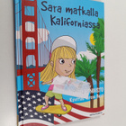 Outi Hongisto : Sara matkalla Kaliforniassa - pikkukuva 1