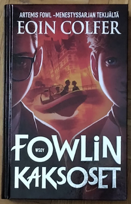 Eoin Colfer: Fowlin kaksoset (sid. Wsoy 2020)