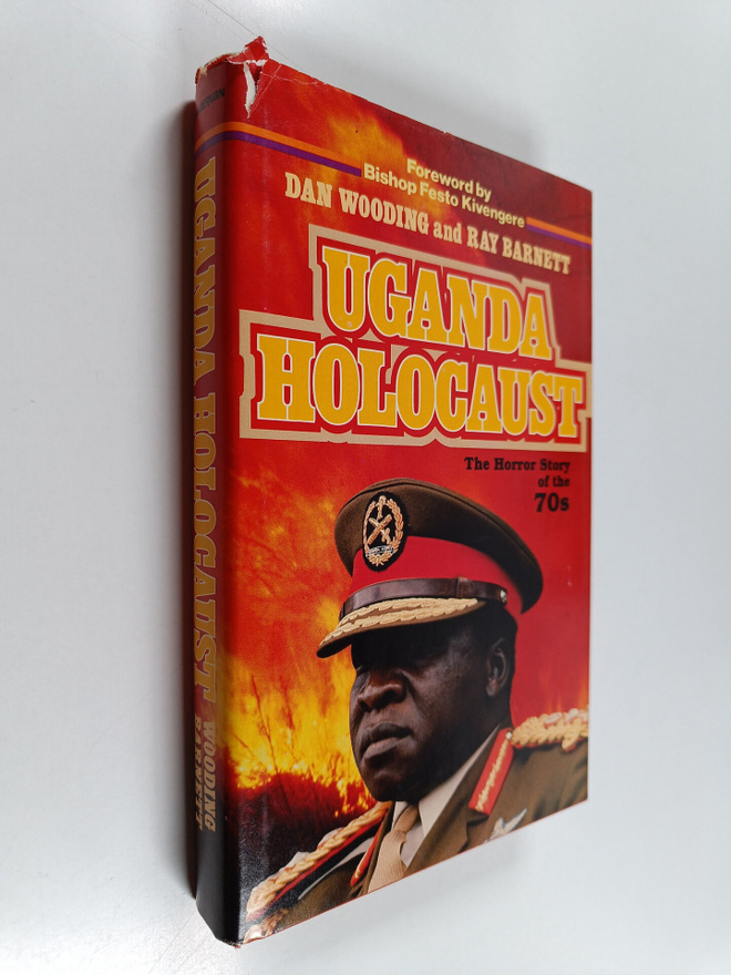 Dan Wooding ym. : Uganda Holocaust
